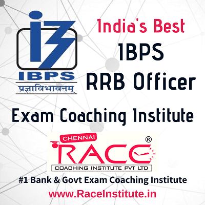 TOP - #1- BEST IBPS RRB OFFICER IBPS RRB PO EXAM COACHING INSTITUTE - RACE INSTITUTE TOP - #1- BEST IBPS RRB OFFICER IBPS RRB PO EXAM COACHING INSTITUTE - RACE INSTITUTE