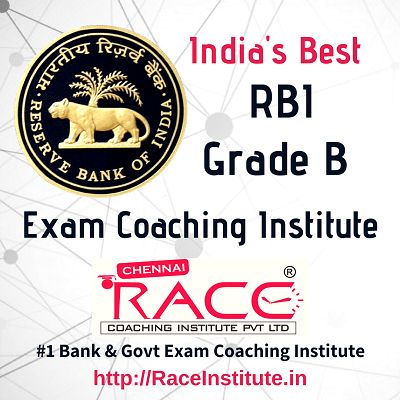 TOP - #1- BEST RBI GRADE B EXAM COACHING INSTITUTE - RACE INSTITUTE TOP - #1- BEST RBI GRADE B EXAM COACHING INSTITUTE - RACE INSTITUTE