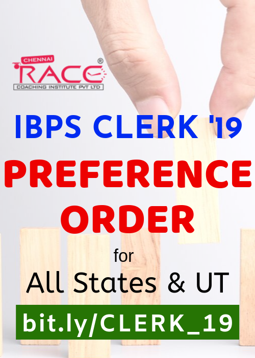 IBPS CLERK CRP IX - 2019 - PREFERENCE ORDER FOR ALL STATES UT NCR REGIONS - BY RACE INSTITUTE - BEST IBPS AND BANK CLERK EXAM COACHING INSTITUTE IBPS CLERK CRP IX - 2019 - PREFERENCE ORDER FOR ALL STATES UT NCR REGIONS - BY RACE INSTITUTE - BEST IBPS AND BANK CLERK EXAM COACHING INSTITUTE